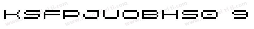 KSFPJUOBHS0 9 00字体转换